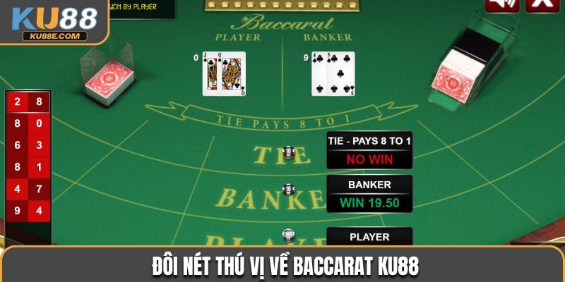 Đôi nét thú vị về Baccarat KU88