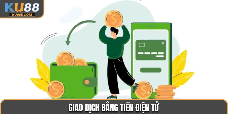 Hướng dẫn giao dịch bằng ví điện tử 